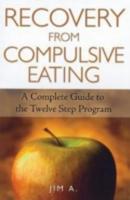 Recovery from Compulsive Eating