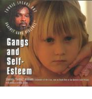 Gangs and Self-Esteem