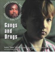 Gangs and Drugs