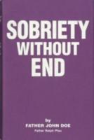 Sobriety Without End Hardcover (7100)