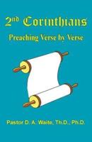 2nd Corinthians: Preaching Verse-by-Verse
