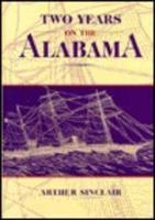 Two Years on the "Alabama"