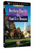 How Great Thou Art &amp; Climb Ev&#39;ry Mountain