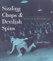 Sizzling Chops & Devilish Spins