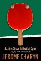 Sizzling Chops and Devilish Spins