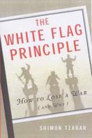 The White Flag Principle