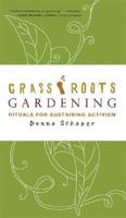 Grassroots Gardening