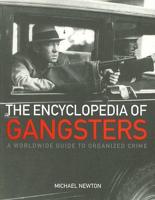 The Encyclopedia of Gangsters