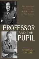 The Professor and the Pupil
