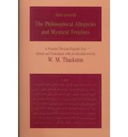The Philosophical Allegories and Mystical Treatises