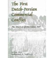 The First Dutch-Persian Commercial Conflict