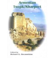 Armenian Tsopk/Kharpert