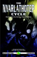 The Nyarlathotep Cycle