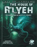 The House of R'lyeh