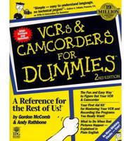 VCRs & Camcorders for Dummies