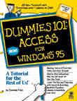 Dummies 101. Access for Windows 95