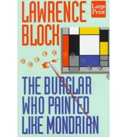 The Burglar Who Painted Like Mondrian