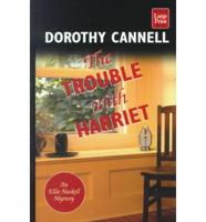 The Trouble With Harriet