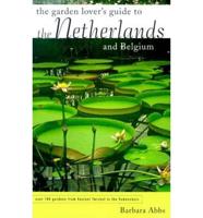 Garden Lover's Guide to the Netherlands and Belgium