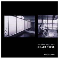 Richard Neutra's Miller House