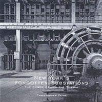 New York's Forgotten Substations
