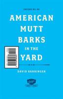 American Mutt Barks in the Yard