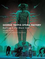 George Tsypin Opera Factory