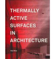 Thermally Active Surfaces in Architecture