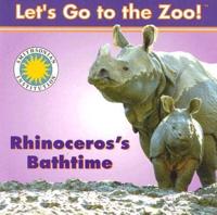 Rhinoceros's Bathtime