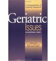 Geriatric Issues in Occupational Therapy