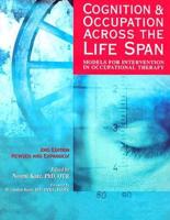 Cognition & Occupation Across the Life Span