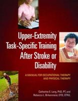 Upper-Extremity Task-Specific Training After Stroke or Disability
