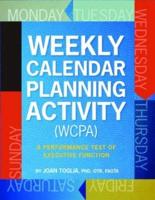 Weekly Calendar Planning Activity (WCPA)