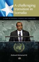 A Challenging Transition in Somalia