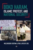 Boko Haram, Islamic Protest, and National Security