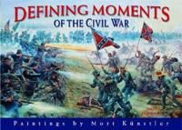 Defining Moments of the Civil War 2002 Calendar