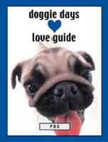 Doggie Days Love Guide