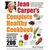 Jean Carper's Complete Healthy Cookbook
