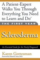 The First Year--Scleroderma