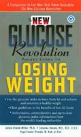 The New Glucose Revolution Pocket Guide to Losing Weight
