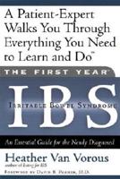 The First Year -- IBS (Irritable Bowel Syndrome)