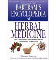 Bartram's Encyclopedia of Herbal Medicine