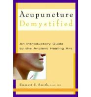 Acupuncture Demystified