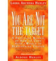 You Are Not the Target