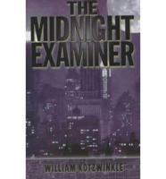Midnight Examiner