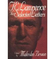 T.E. Lawrence: Selected Letters