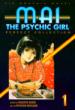 Mai: The Psychic Girl. 1