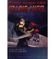 Battle Angel Alita. Vol 3 Killing Angel