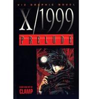 X/1999 Prelude. Vol 1