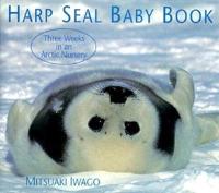 Harp Seal Baby Book